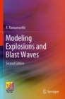 Modeling Explosions and Blast Waves - Book