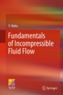 Fundamentals of Incompressible Fluid Flow - eBook