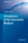 Astrophysics of the Interstellar Medium - eBook