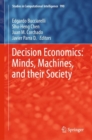 Decision Economics: Minds, Machines, and their Society - eBook