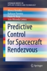 Predictive Control for Spacecraft Rendezvous - Book