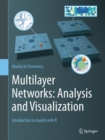 Multilayer Networks: Analysis and Visualization : Introduction to muxViz with R - Book
