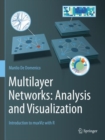 Multilayer Networks: Analysis and Visualization : Introduction to muxViz with R - Book