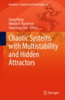 Chaotic Systems with Multistability and Hidden Attractors - eBook