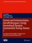 Sensors and Instrumentation, Aircraft/Aerospace, Energy Harvesting & Dynamic Environments Testing, Volume 7 : Proceedings of the 39th IMAC, A Conference and Exposition on Structural Dynamics 2021 - Book