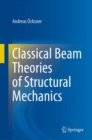 Classical Beam Theories of Structural Mechanics - eBook