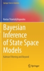 Bayesian Inference of State Space Models : Kalman Filtering and Beyond - Book