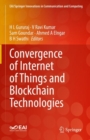 Convergence of Internet of Things and Blockchain Technologies - eBook