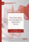 New Directions in Contemporary Australian Poetry - Book