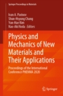Physics and Mechanics of New Materials and Their Applications : Proceedings of the International Conference PHENMA 2020 - eBook