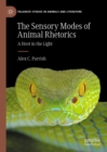 The Sensory Modes of Animal Rhetorics : A Hoot in the Light - eBook