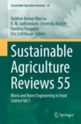 Sustainable Agriculture Reviews 55 : Micro and Nano Engineering in Food Science Vol 1 - Book