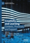 Creativity and Learning : Contexts, Processes and Support - eBook