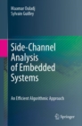Side-Channel Analysis of Embedded Systems : An Efficient Algorithmic Approach - Book