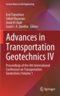 Advances in Transportation Geotechnics IV : Proceedings of the 4th International Conference on Transportation Geotechnics Volume 1 - Book