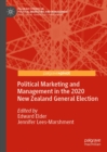Political Marketing and Management in the 2020 New Zealand General Election - eBook