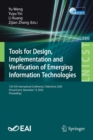 Tools for Design, Implementation and Verification of Emerging Information Technologies : 15th EAI International Conference, TridentCom 2020, Virtual Event, November 13, 2020, Proceedings - Book