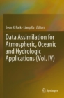 Data Assimilation for Atmospheric, Oceanic and Hydrologic Applications (Vol. IV) - Book