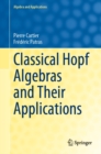 Classical Hopf Algebras and Their Applications - eBook
