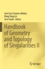 Handbook of Geometry and Topology of Singularities II - Book