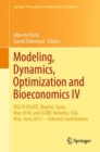 Modeling, Dynamics, Optimization and Bioeconomics IV : DGS VI JOLATE, Madrid, Spain, May 2018, and ICABR, Berkeley, USA, May-June 2017-Selected Contributions - Book