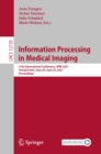 Information Processing in Medical Imaging : 27th International Conference, IPMI 2021, Virtual Event, June 28-June 30, 2021, Proceedings - eBook