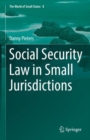 Social Security Law in Small Jurisdictions - eBook