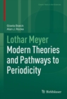 Lothar Meyer : Modern Theories and Pathways to Periodicity - Book