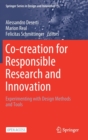 Co-creation for Responsible Research and Innovation : Experimenting with Design Methods and Tools - Book