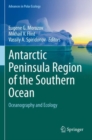 Antarctic Peninsula Region of the Southern Ocean : Oceanography and Ecology - Book