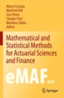 Mathematical and Statistical Methods for Actuarial Sciences and Finance : eMAF2020 - Book