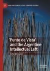 'Punto de Vista' and the Argentine Intellectual Left - eBook