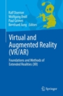 Virtual and Augmented Reality (VR/AR) : Foundations and Methods of Extended Realities (XR) - eBook