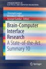 Brain-Computer Interface Research : A State-of-the-Art Summary 10 - Book