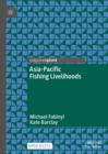 Asia-Pacific Fishing Livelihoods - eBook