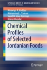 Chemical Profiles of Selected Jordanian Foods - Book