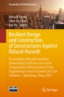 Resilient Design and Construction of Geostructures Against Natural Hazards : Proceedings of the 6th GeoChina International Conference on Civil & Transportation Infrastructures: From Engineering to Sma - eBook