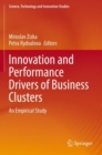 Innovation and Performance Drivers of Business Clusters : An Empirical Study - Book