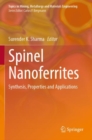 Spinel Nanoferrites : Synthesis, Properties and Applications - Book
