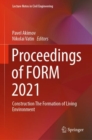Proceedings of FORM 2021 : Construction The Formation of Living Environment - eBook