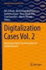 Digitalization Cases Vol. 2 : Mastering Digital Transformation for Global Business - Book