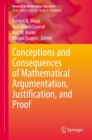 Conceptions and Consequences of Mathematical Argumentation, Justification, and Proof - eBook