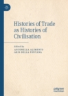 Histories of Trade as Histories of Civilisation - eBook