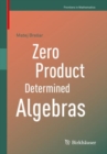 Zero Product Determined Algebras - eBook