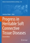 Progress in Heritable Soft Connective Tissue Diseases - Book