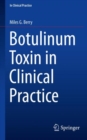 Botulinum Toxin in Clinical Practice - Book