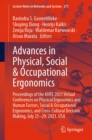 Advances in Physical, Social & Occupational Ergonomics : Proceedings of the AHFE 2021 Virtual Conferences on Physical Ergonomics and Human Factors, Social & Occupational Ergonomics, and Cross-Cultural - eBook