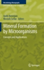 Mineral Formation by Microorganisms : Concepts and Applications - Book