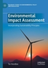 Environmental Impact Assessment : Incorporating Sustainability Principles - Book