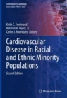 Cardiovascular Disease in Racial and Ethnic Minority Populations - Book